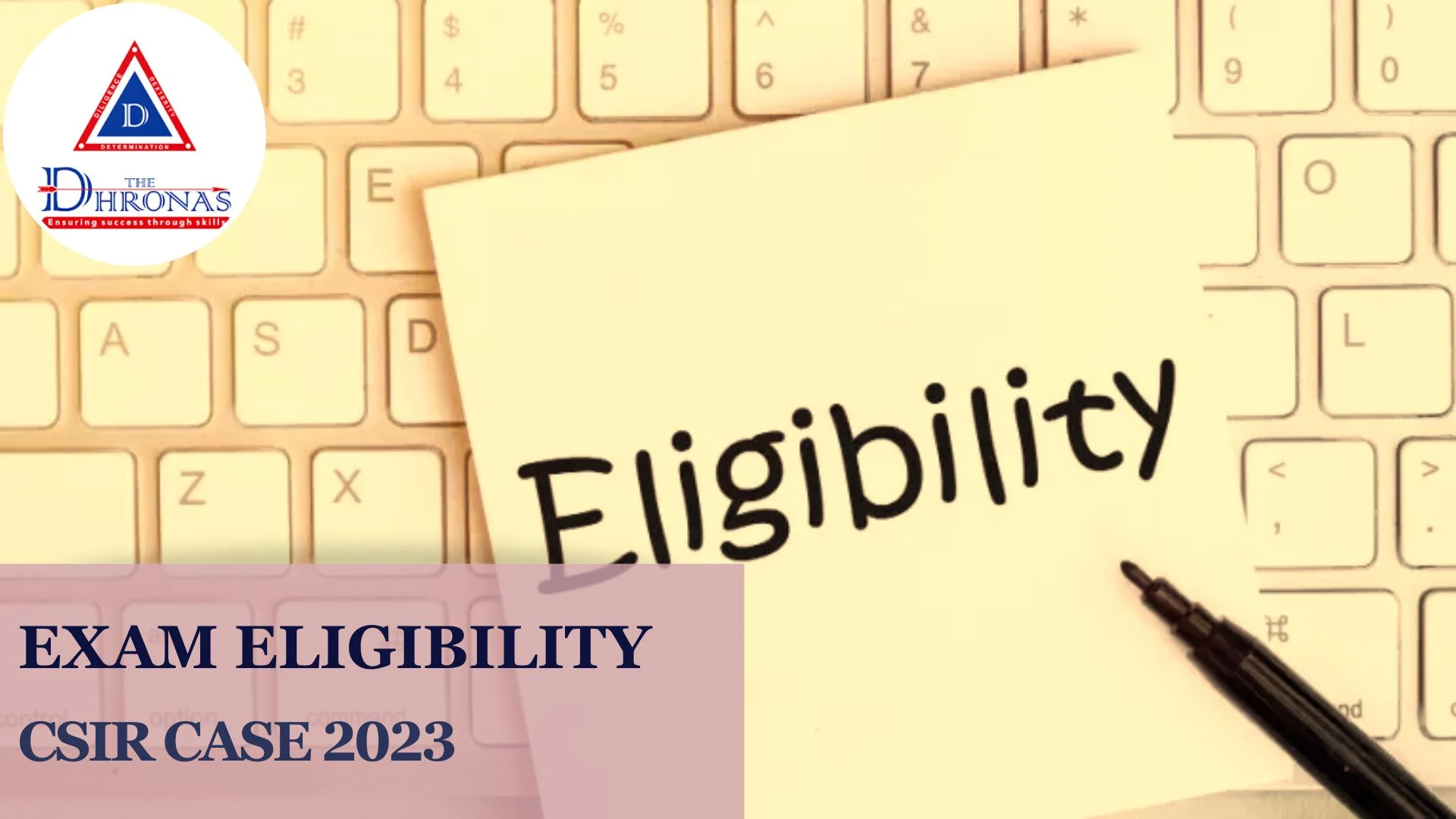 CSIR CASE Eligibility Criteria 2023 - Age, Education